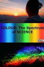 Watch Colour: The Spectrum of Science M4uhd