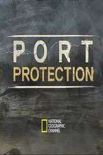 Watch Port Protection M4uhd