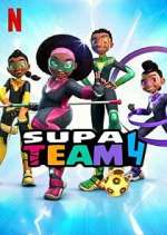 Watch Supa Team 4 M4uhd