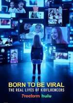 Watch Born to Be Viral: The Real Lives of Kidfluencers M4uhd