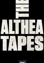 Watch The Althea Tapes M4uhd