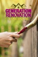 Watch Generation Renovation: Lake House M4uhd