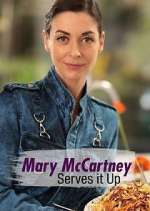 Watch Mary McCartney Serves It Up M4uhd
