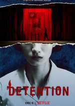 Watch Detention M4uhd