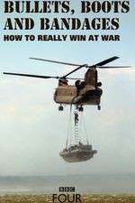 Watch Bullets, Boots and Bandages: How to Really Win at War M4uhd