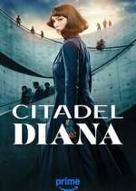 Watch Citadel: Diana M4uhd
