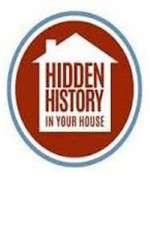 Watch Hidden History in your House M4uhd