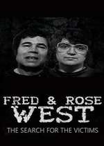 Watch Fred and Rose West: The Search for the Victims M4uhd