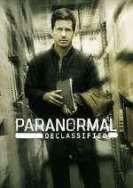 Watch Paranormal Declassified M4uhd