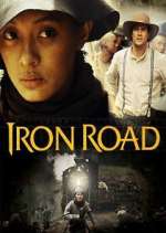 Watch Iron Road M4uhd