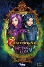 Watch Descendants: Wicked World M4uhd