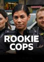 Watch Rookie Cops M4uhd