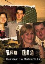 Watch The Lie: Murder in Suburbia M4uhd