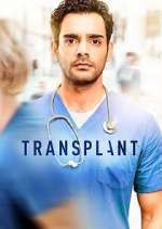 Watch Transplant M4uhd