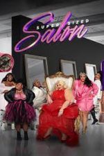 Watch Super Sized Salon M4uhd
