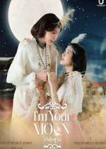 Watch I\'m Your Moon M4uhd