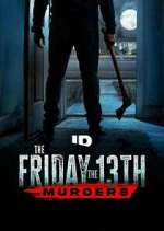 Watch The Friday the 13th Murders M4uhd