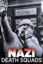 Watch Nazi Death Squads M4uhd