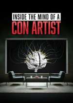 Watch Inside the Mind of a Con Artist M4uhd