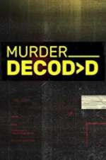 Watch Murder Decoded M4uhd