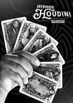 Watch Hip-Hop Houdini M4uhd