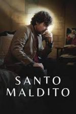 Watch Santo Maldito M4uhd