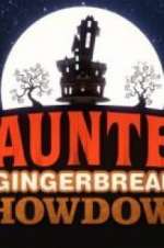 Watch Haunted Gingerbread Showdown M4uhd