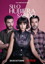 Watch Si lo hubiera sabido M4uhd