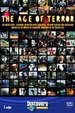 Watch The Age of Terror A Survey of Modern Terrorism M4uhd