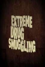 Watch Extreme Smuggling M4uhd