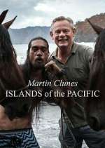 Watch Martin Clunes: Islands of the Pacific M4uhd