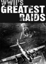 Watch WWII's Greatest Raids M4uhd