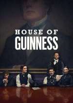 Watch House of Guinness M4uhd