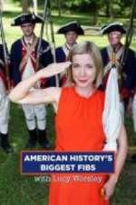 Watch American History\'s Biggest Fibs with Lucy Worsley M4uhd