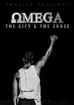Watch Omega - The Gift and The Curse M4uhd
