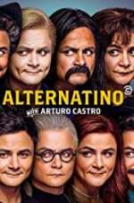Watch Alternatino With Arturo Castro M4uhd