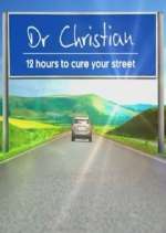 Watch Dr Christian: 12 Hours to Cure Your Street M4uhd
