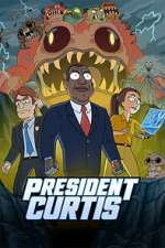 Watch President Curtis Season 1 Episode 7 M4uhd