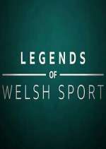 Watch Legends of Welsh Sport M4uhd