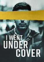 Watch I Went Undercover M4uhd