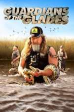 Watch Guardians of the Glades M4uhd
