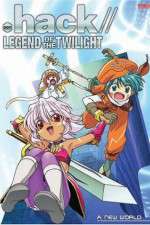Watch .hack//Legend of the Twilight M4uhd