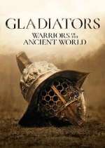 Watch Gladiators: Warriors of the Ancient World M4uhd