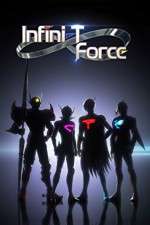 Watch Infini-T Force M4uhd