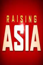 Watch Raising Asia M4uhd