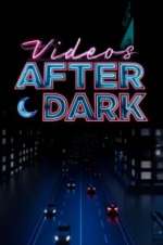 Watch Videos After Dark M4uhd