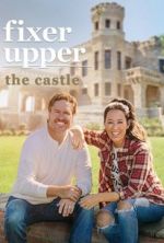 Watch Fixer Upper: The Castle M4uhd
