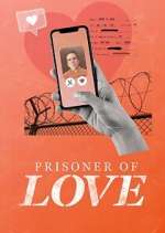 Watch Prisoner of Love M4uhd