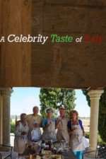 Watch A Celebrity Taste of Italy M4uhd