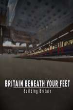 Watch Britain Beneath Your Feet M4uhd